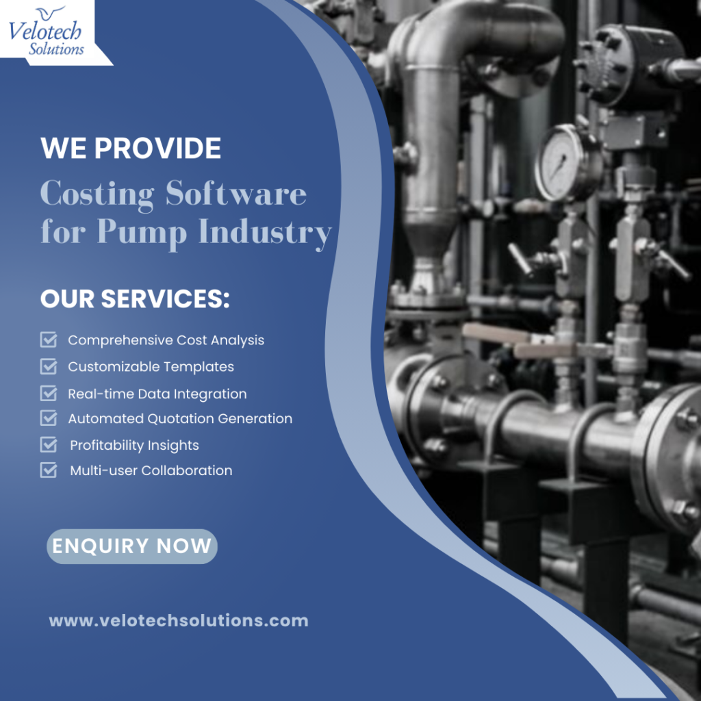 Streamline Costing in the Pump Industry with Velotech Solutions