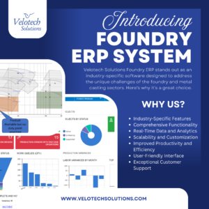 Read more about the article Velotech Foundry ERP: A Seamless Solution for Casting Excellence