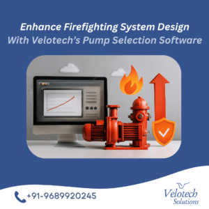 Read more about the article Enhance Firefighting System Design with Velotech’s Pump Selection Software