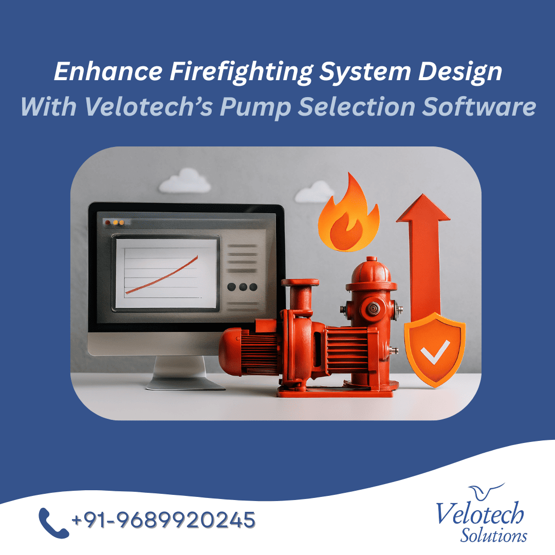 You are currently viewing Enhance Firefighting System Design with Velotech’s Pump Selection Software